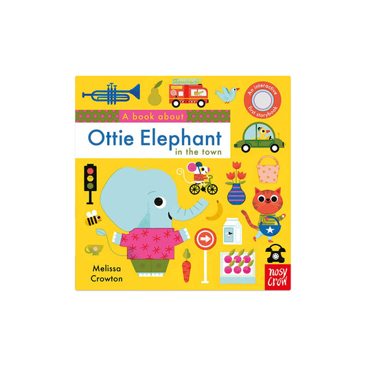 A Book About Ottie Elephant in the Town