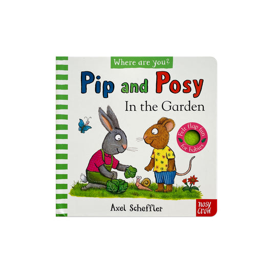 Pip and Posy In the Garden