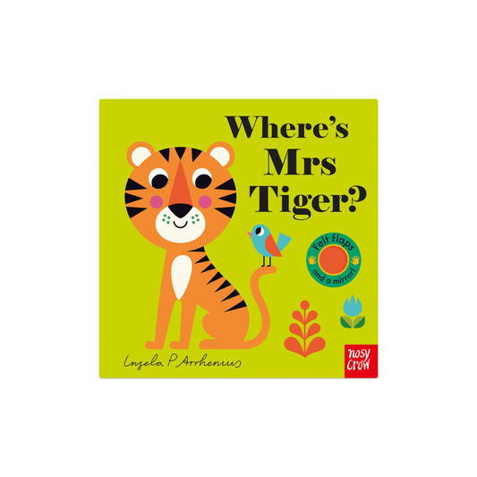 Where is Mr Tiger?