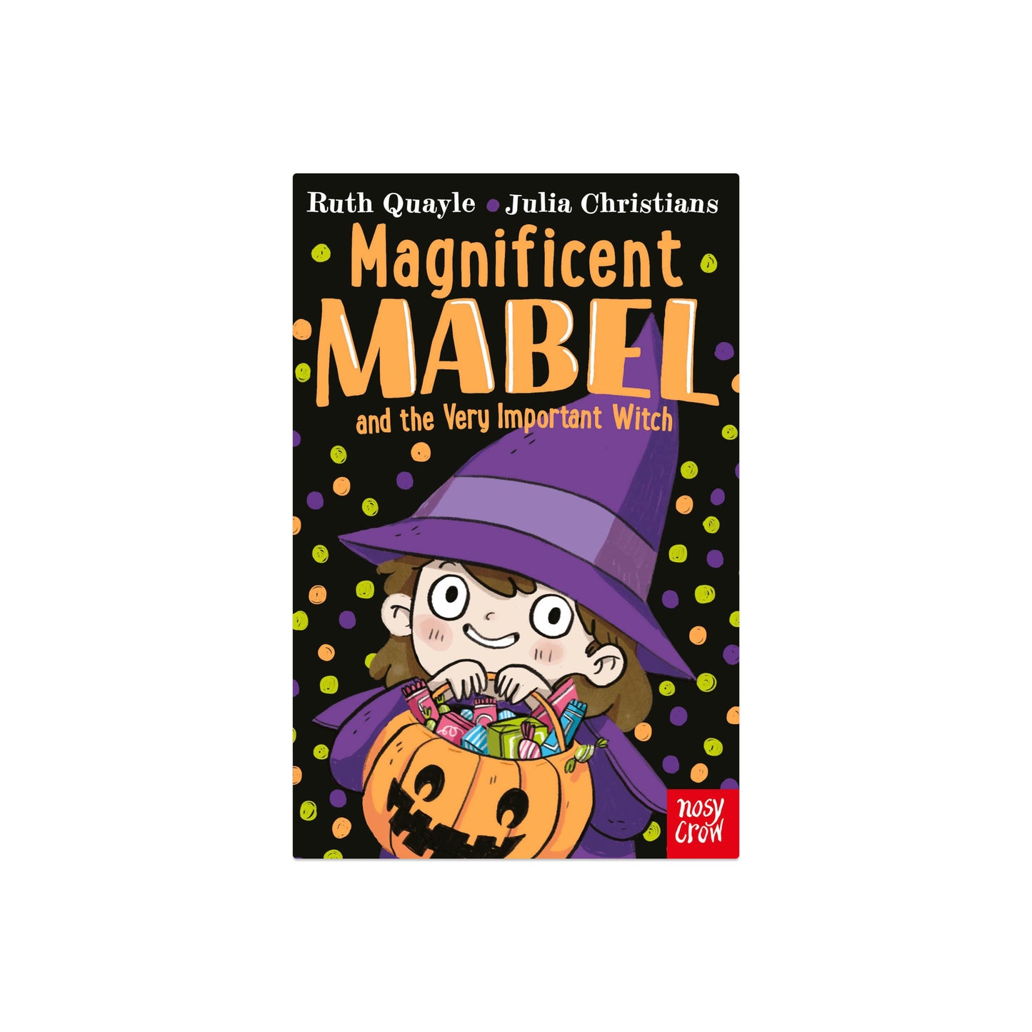 Magnificent Mabel and the Very Important Witch